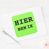 HIER BEN IK koffer sticker スクエアシール (封筒)
