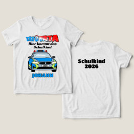 Hier kommt das Schulkind - Polizei Tatütata トライブレンドＴシャツ