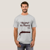 "Higgins! ""私のピストル! " Tシャツ (正面フル)