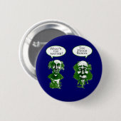 Higgsのボゾンの物理学のユーモアのギフト 缶バッジ (正面&裏面)