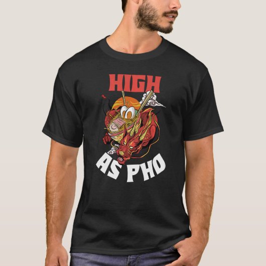 High As Pho Tシャツ (正面)
