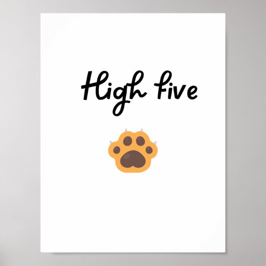 HIGH FIVE Paw Wall Art ポスター (正面)
