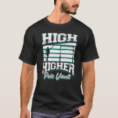 High Higher Pole Vault Track And Field Vaulting Va Tシャツ (正面)