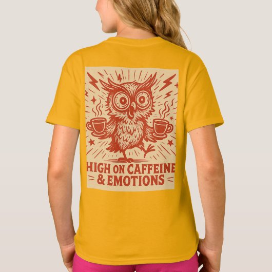 High on Caffeine & Emotions Tシャツ (裏面)