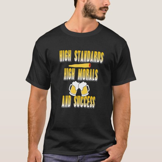 High Standards High Morals & Success Retro Standar Tシャツ (正面)