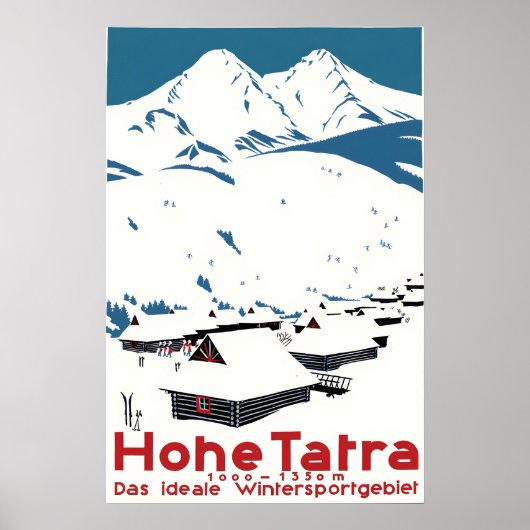 High Tatra Poster The ideal winter sports area ポスター (正面)