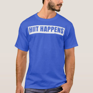 HighIntensity Intervalトレーニングの頻度 Tシャツ