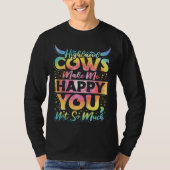 Highland Cattle Cute Highland Cows Make Me Happy f Tシャツ (正面)