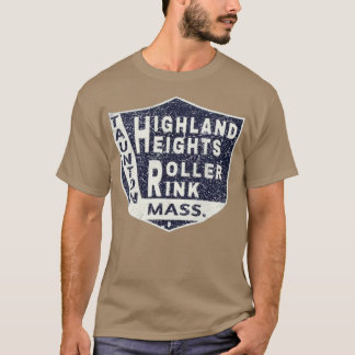 Highland Heights Roller Rink T-Shirt - Taunton, MA Tシャツ