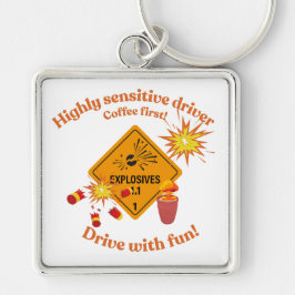 Highly Sensitive Driver: Coffee First! キーホルダー