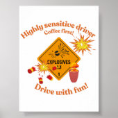 Highly Sensitive Driver: Coffee First! ポスター (正面)
