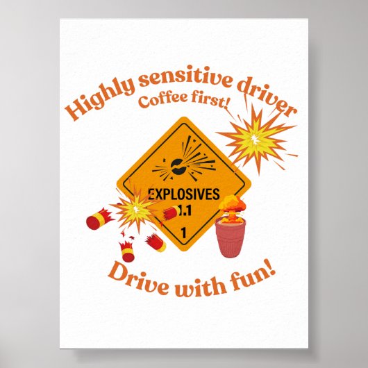 Highly Sensitive Driver: Coffee First! ポスター (正面)