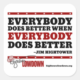 Hightower Lowdown：誰もが良い（ステッカー） スクエアシール