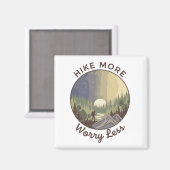 Hike More, Worry Less マグネット (正面/裏面)
