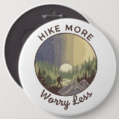 Hike More, Worry Less 缶バッジ (正面&裏面)