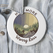 Hike More, Worry Less 缶バッジ (インサイチュ)