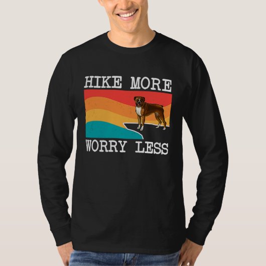 Hike More Worry Less Boxer Graphic Hiking Tシャツ (正面)