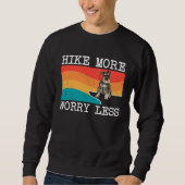 Hike More Worry Less Miniature Schnauzer Graphic H スウェットシャツ (正面)