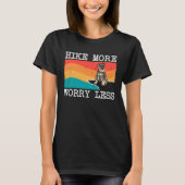 Hike More Worry Less Miniature Schnauzer Graphic H Tシャツ (正面)