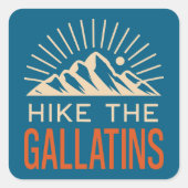 Hike The Gallatin Mountains Sunburst スクエアシール (正面)