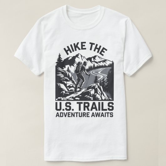 Hike the U.S. Trails Adventure Awaits Graphic Tシャツ (デザイン正面)