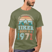 Hiker born in 1971 50th Birthday Hiking Retro Tシャツ (正面)