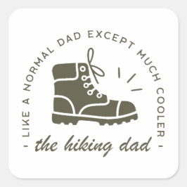 Hiking dad funny hiker father スクエアシール