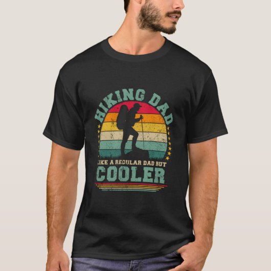 Hiking Dad Like A Regular Dad Hiking Father'S Day Tシャツ (正面)
