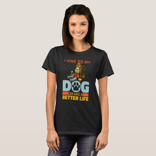 Hiking Dog Trail Mountain Wilderness Hiker Hike Tシャツ (正面フル)