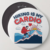 Hiking Is My Cardio 缶バッジ (正面&裏面)
