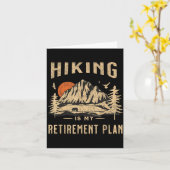 Hiking Is My Retirement Plan Funny Hiking  カード (黄色い花)