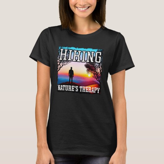 Hiking nature s therapy sunset hiking tシャツ (正面)