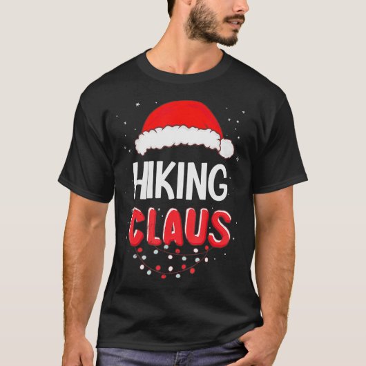 Hiking Santa Claus Christmas Matching Costume  Tシャツ (正面)