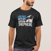 Hiking With German Shepherd Hiker Trip Graphic Tシャツ (正面)