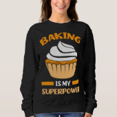 hilarious baking text baker スウェットシャツ (正面)