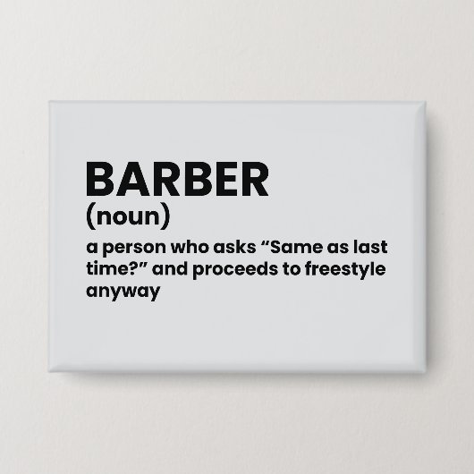Hilarious Barber Meaning 缶バッジ (正面)