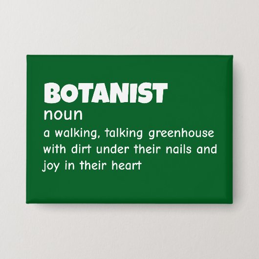 Hilarious Botanist Meaning 缶バッジ (正面)