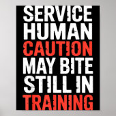 Hilarious Caution Service Human Bite Training Stil ポスター (正面)