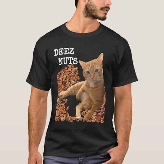 Hilarious DEEZ NUTS joke with cute Cat and pecans Tシャツ (正面)