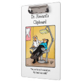 Hilarious Dentist Humor Clipboard Gift  クリップボード (左)