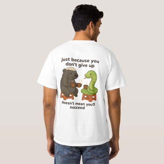 Hilarious, funny, creative, meme picture quote tシャツ (裏面フル)