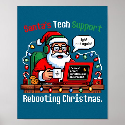 Hilarious Santa s Support Tech Rebooting IT Comput ポスター (正面)