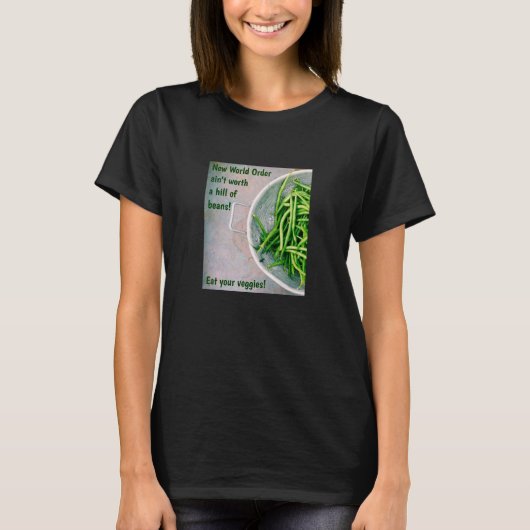 Hill of Beans (dark) Tシャツ (正面)