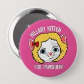 Hillary Kitten for Pawsident 缶バッジ (正面&裏面)