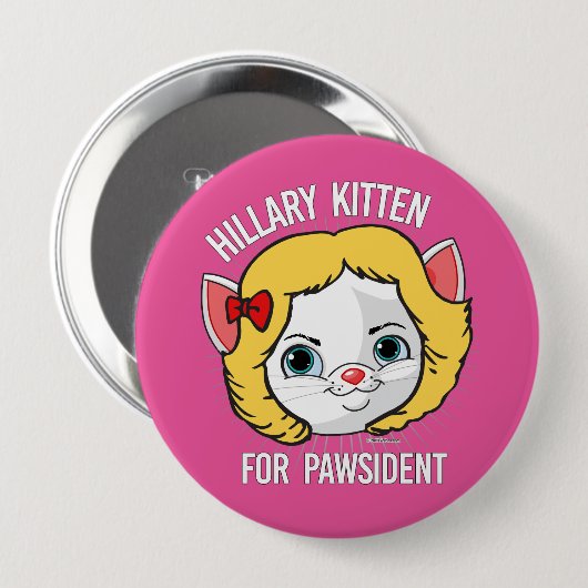 Hillary Kitten for Pawsident 缶バッジ (正面&裏面)