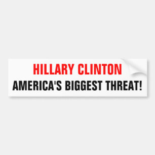 HILLARYCLINTON_AMERICAで最も大きい脅威! バンパーステッカー