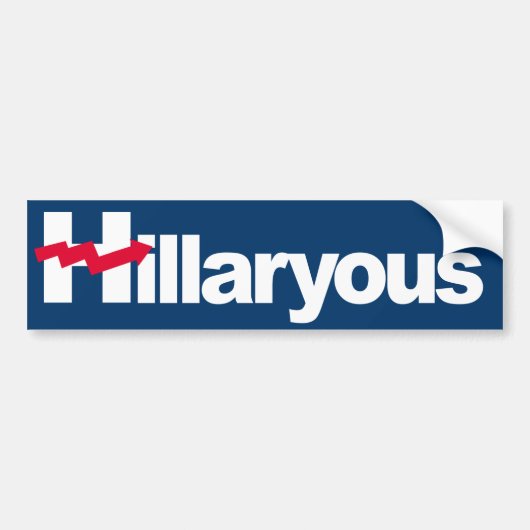 Hillaryous -曲がったH -- - バンパーステッカー (正面)