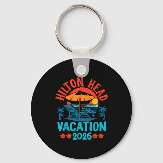Hilton Head South Carolina 2026 Family Vacation Be キーホルダー (正面)