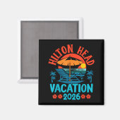 Hilton Head South Carolina 2026 Family Vacation Be マグネット (正面/裏面)