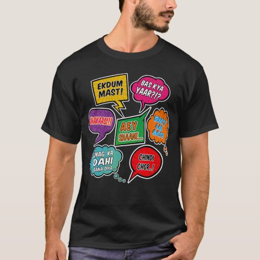 Hindi Slangs phrases speech dialogue Pop Art comic Tシャツ (正面)